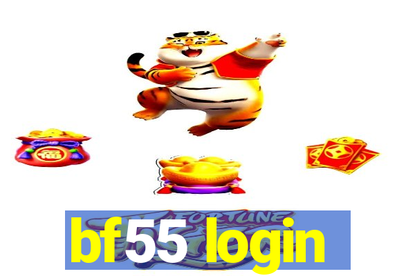 bf55 login